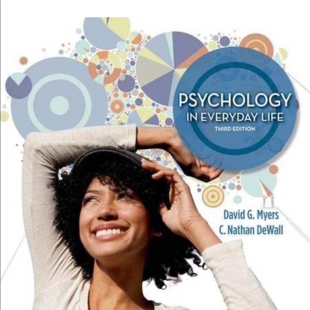 Psychology in Everyday Life Third Edition David G. Myers paper back